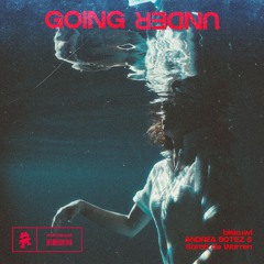 biskuwi & Andrea Botez - Going Under (feat. Sarah de Warren)