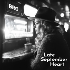 Late September Heart