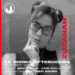 LA DIVINA Radioshow #EP247 - Zuzanah