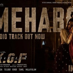 Mehabooba (Hindi)Original - KGF 2