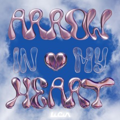 LICIA - Arrow In My Heart