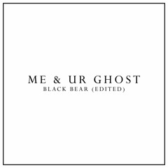 me & ur ghost - edit audio