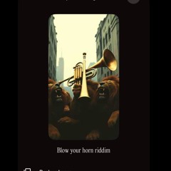 blow-your-horn-riddim.mp3
