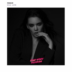 Faraon - Wild Love