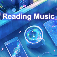 Lo-Fi Reading Music 2022