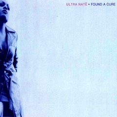 Ultra Natè - Found A Cure (Lorenzo Righini Libellula Vocal)