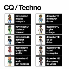 CQ / Techno Tour Promotional Mix