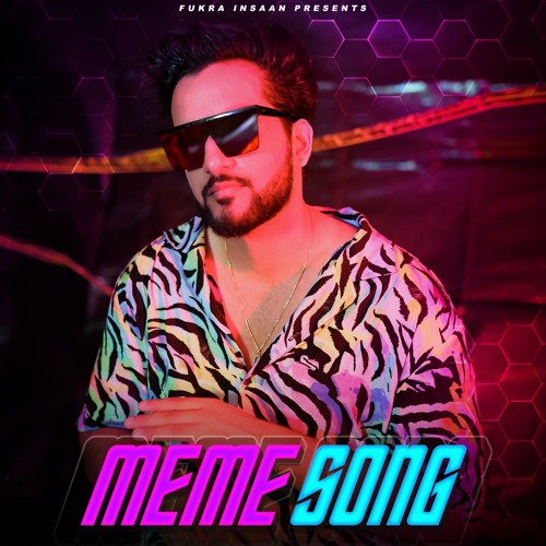 stream-meme-song-by-fukra-insaan-listen-online-for-free-on-soundcloud
