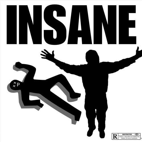 INSANE
