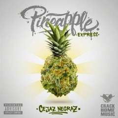 Pineapple Express | Cejaz Negraz