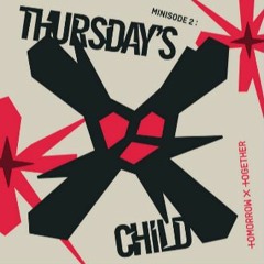 MINSODE2: THURSDAY CHILD