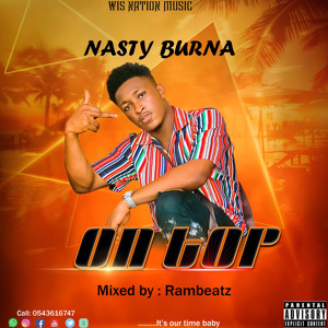 Nasty Burna - On Top