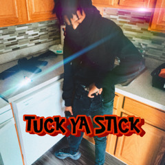 MaskDownMar - Tuck Ya Stick