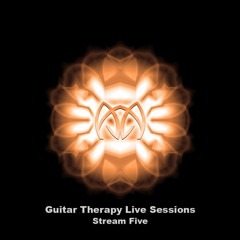 Guitar Therapy Live Sessions - Stream Five