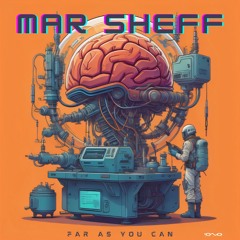 Mar Sheff - Far as You Can | OUT SOON 🐝🎶
