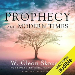 Read PDF EBOOK EPUB KINDLE Prophecy and Modern Times: Finding Hope and Encouragement