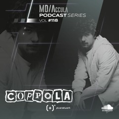 MDAccula Podcast Series vol#118 - Coppola
