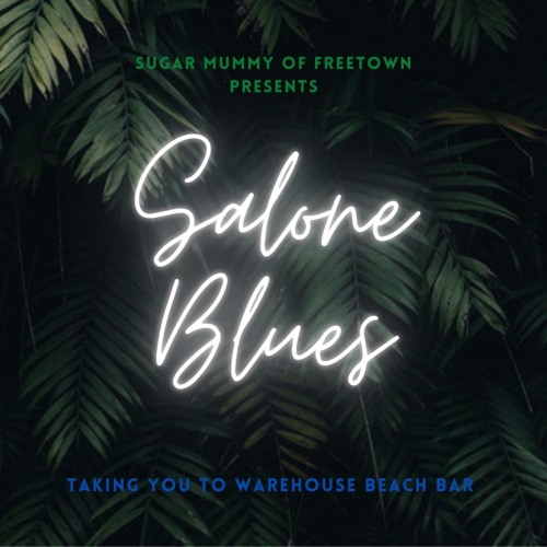 SALONE BLUES