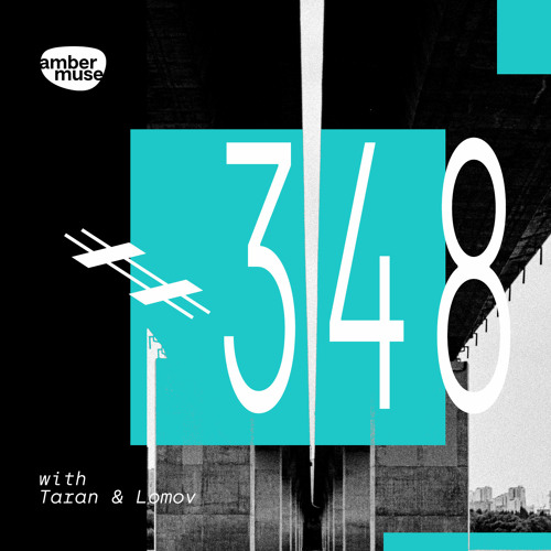 Amber Muse Radio Show #348 with Taran & Lomov // 15 Sep 2023