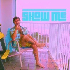 Show Me Ft: Nicky Beats