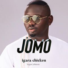 J’omo Igara Chicken