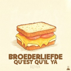 Broederliefde - Qu'est Qu'il Ya (BOMBASTIC, JAHMO & FD REMIX) [FREE DOWNLOAD]