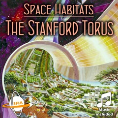 The Stanford Torus Space Habitat
