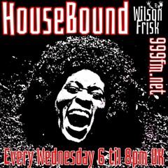 HouseBound - EmergencyFM 999fm.net 12th Feb 2020
