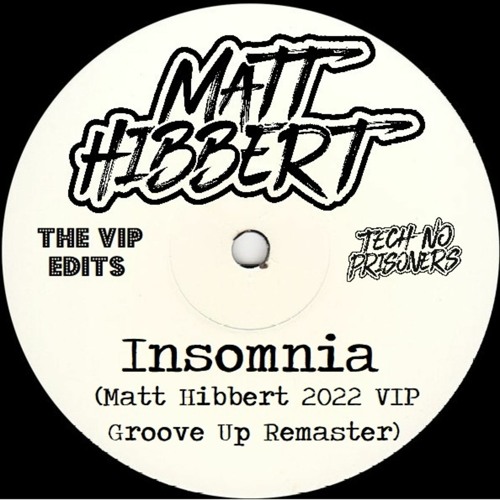 Stream Faithless - Insomnia (Matt Hibbert Groove Up) 2022 REMASTER by Matt  Hibbert | Listen online for free on SoundCloud