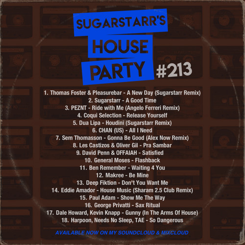 Sugarstarr's House Party #213