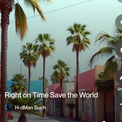 right on time save the world
