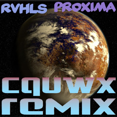 Proxima (CQUWX remix)
