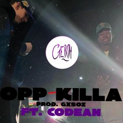 "Opp Killa" Geboh(Feat. CoDean)