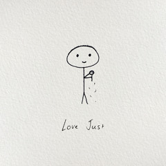 Love Just