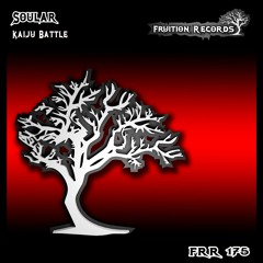 FR175  -  Soular  -  Kaiju Battle (Fruition Records)