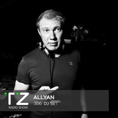 Taktika Zvuka Radio Show #356 - Allyan