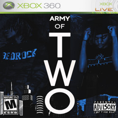 Army of Two (feat. Fastcash Eli)