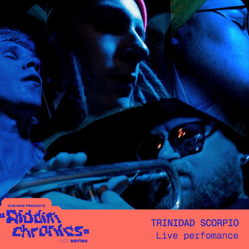 Trinidad Scorpio - Riddim Chronics (20.09.2024 live)