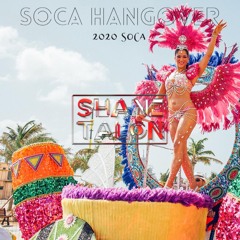 SOCA HANGOVER (December 2019)