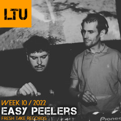 WEEK-10 | 2022 LTU-Podcast - Easy Peelers