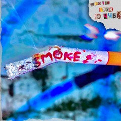 SMOKE