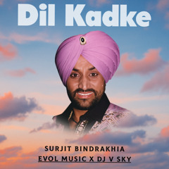 Dil Kadke