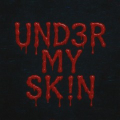 UND3R MY SK!N p. Astro