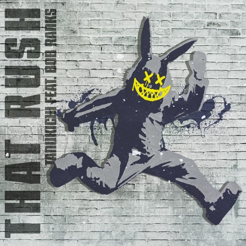 Tanukichi feat. Bob Ranks - That Rush