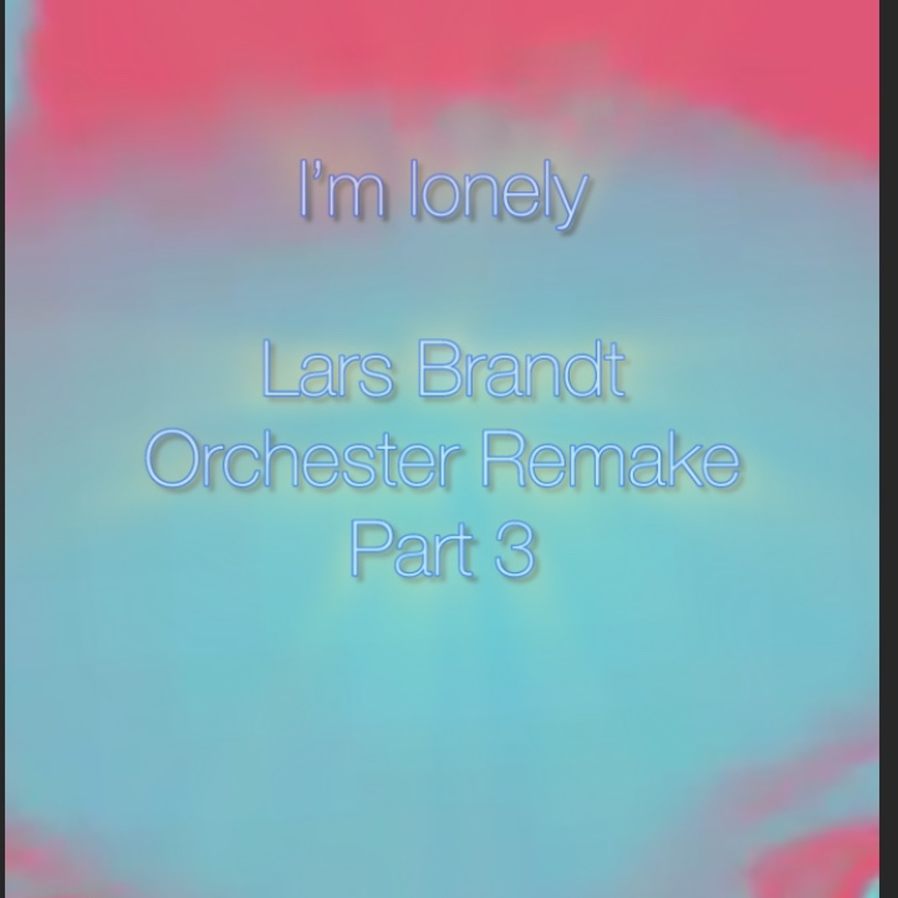 I’m lonely by hollis p monroe - Lars Brandt Orchester Remake v3 episode artwork