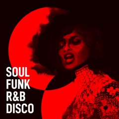 Soul Funk R&B Disco MIX