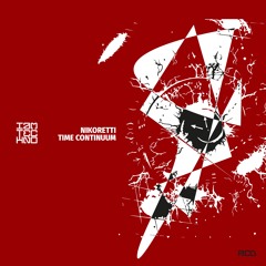 Nikoretti - Time Continium (Original Mix1)