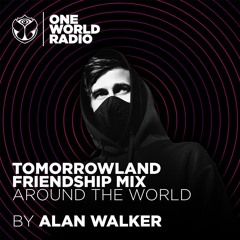 Tomorrowland Friendship Mix - Alan Walker