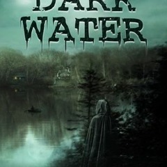 Dark Water by Chynna T. Laird