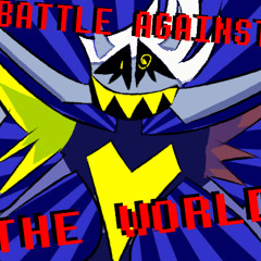 Battle Against The World V2 (40 followers!)